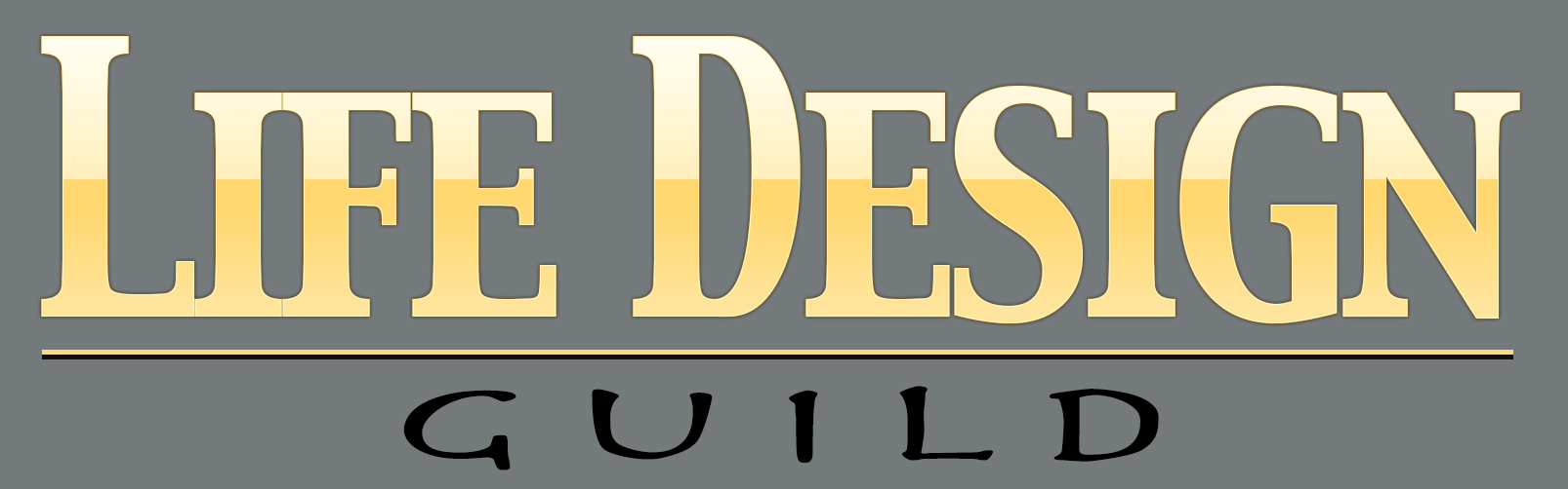 LIFE DESIGN GUILD